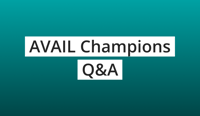AVAIL Champions Q+A
