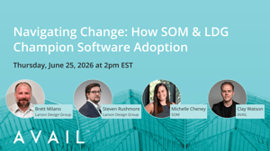 Navigating Change: How SOM + LDG Champion Software Adoption / Thursday, June 25, 2026 at 2pm EST