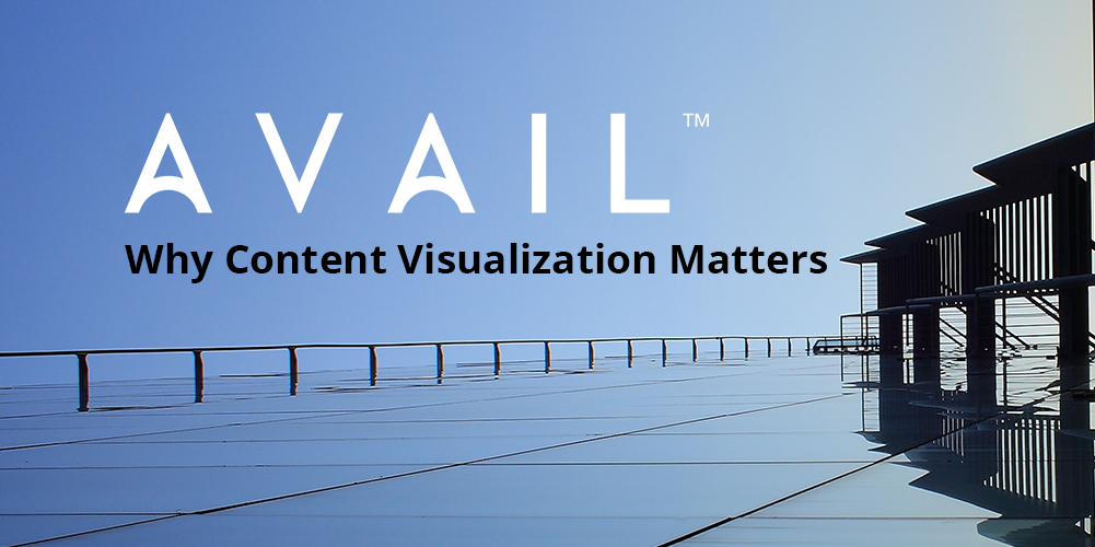 Video Content Management Visualization Why Content Visualization Matters