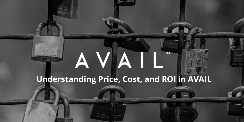 Understanding Price, Cost, and ROI in AVAIL